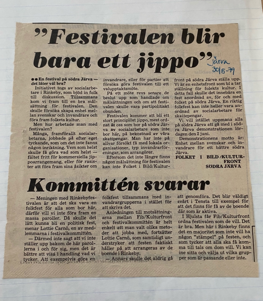 Tidningsklipp. Insändare som tycker festivalen i Rinkeby är ett jippo. Kommittén svarar.